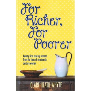 For Richer, For Poorer By Clare Heath-Whyte